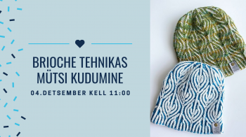 Brioche tehnikas mütsi kudumine